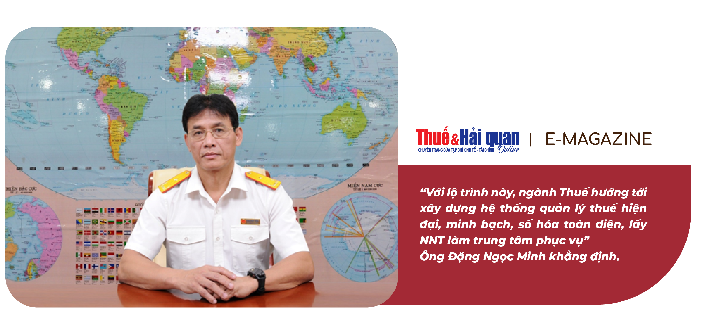 EMAGAZINE: Nền tảng mới cho quản trị thuế hiện đại và minh bạch
