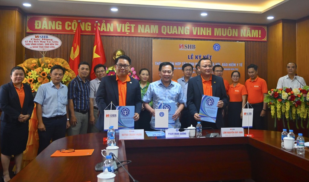 BHXH Vĩnh Long ủy quyền thu BHXH, BHYT với Ngân hàng SHB chi nhánh Vĩnh Long, Bến Tre