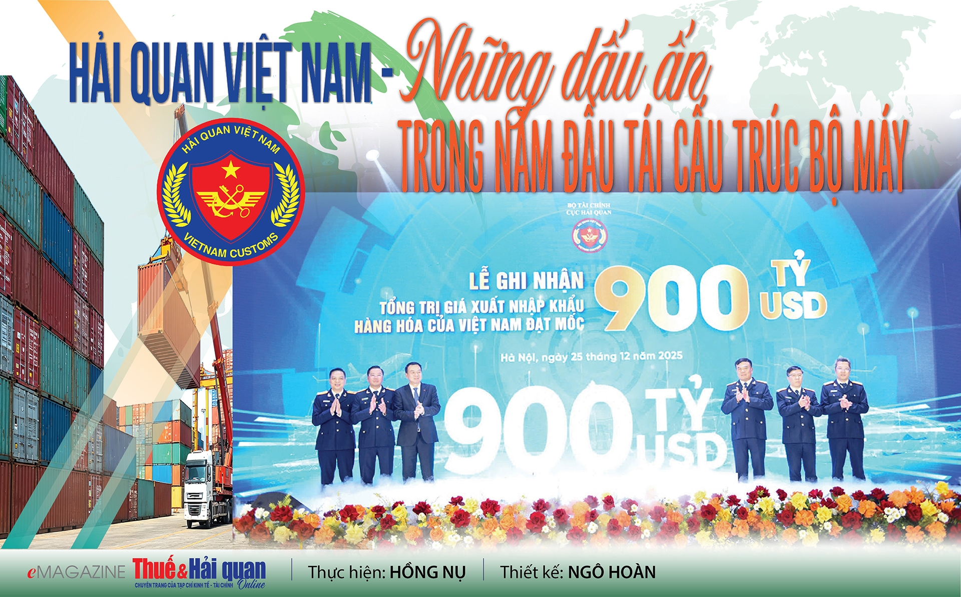 EMAGAZINE: Hải quan Việt Nam và những dấu ấn trong năm đầu tái cấu trúc bộ máy