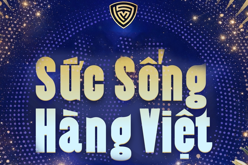 Sức sống hàng Việt: Nhận diện và thúc đẩy tiêu thụ hàng Việt