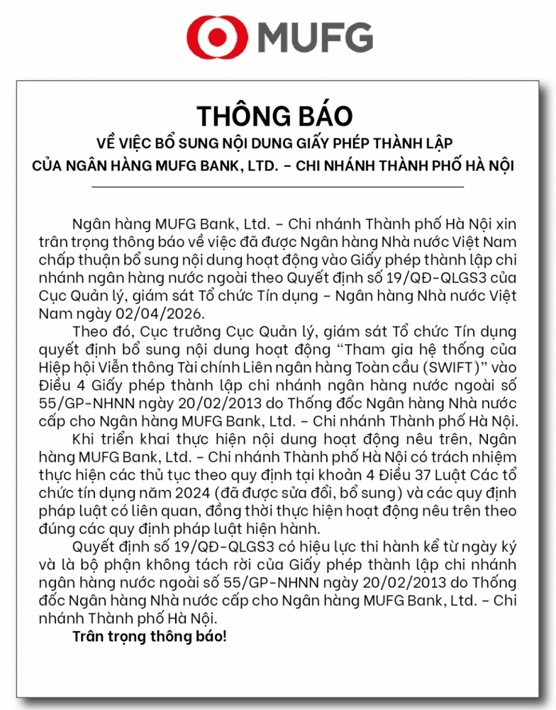 Ngân hàng MUFG Bank, Ltd. – Chi nhánh Thành phố Hà Nội thông báo về việc bổ sung nội dung hoạt động giấy phép thành lập Ngân hàng MUFG Bank, Ltd. – Chi nhánh Thành phố Hà Nội thông báo về việc bổ sung nội dung hoạt động giấy phép thành lập