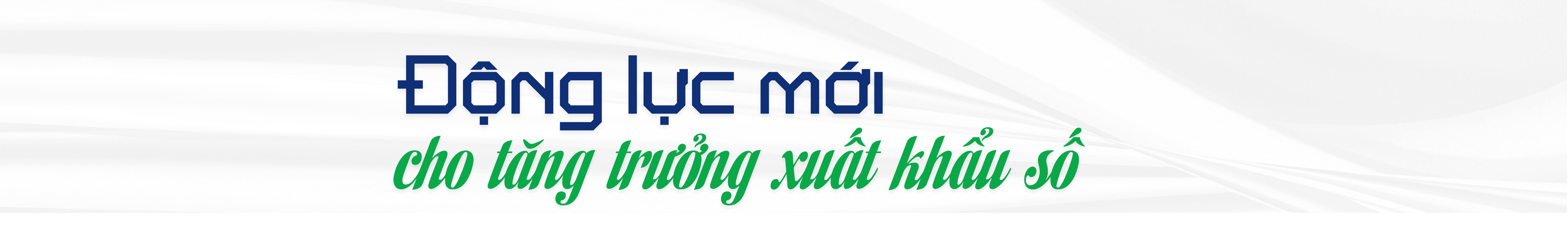 EMAGAZINE: Khoảng cách 4,45 tỷ USD và bài toán lớn của xuất khẩu số
