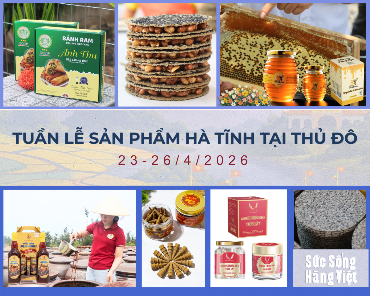 Sức sống hàng Việt số 5: Tuần lễ sản phẩm Hà Tĩnh tại Thủ đô Sức sống hàng Việt số 5: Tuần lễ sản phẩm Hà Tĩnh tại Thủ đô