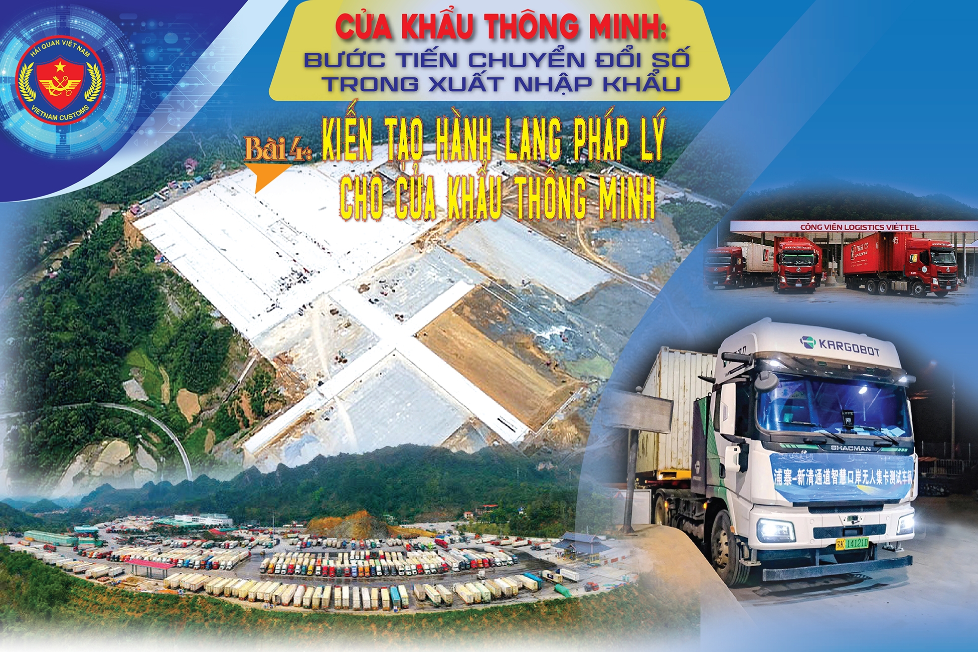 Bài 4: Kiến tạo hành lang pháp lý cho Cửa khẩu thông minh