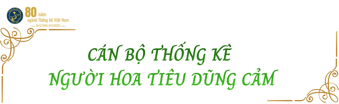 EMAGAZINE: Tự hào Thống kê Việt Nam – hành trình 80 năm kiến tạo giá trị từ những con số