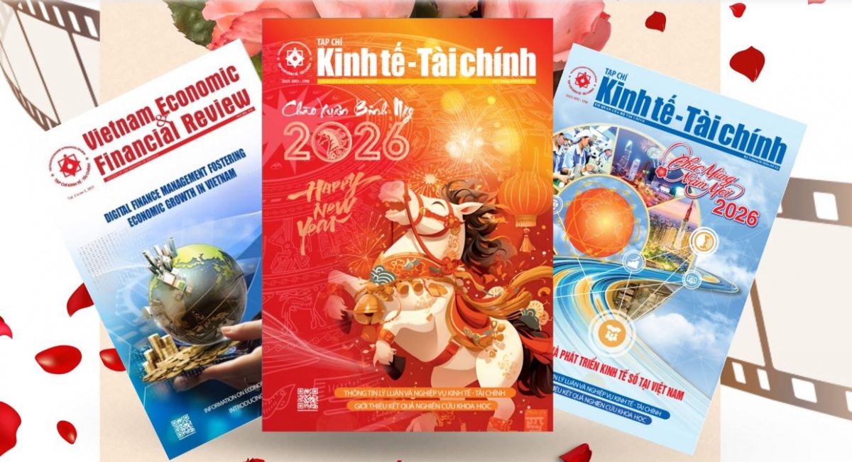 Tạp chí Kinh tế - Tài chính: Củng cố uy tín, vị thế tạp chí khoa học chuyên ngành Tạp chí Kinh tế - Tài chính: Củng cố uy tín, vị thế tạp chí khoa học chuyên ngành