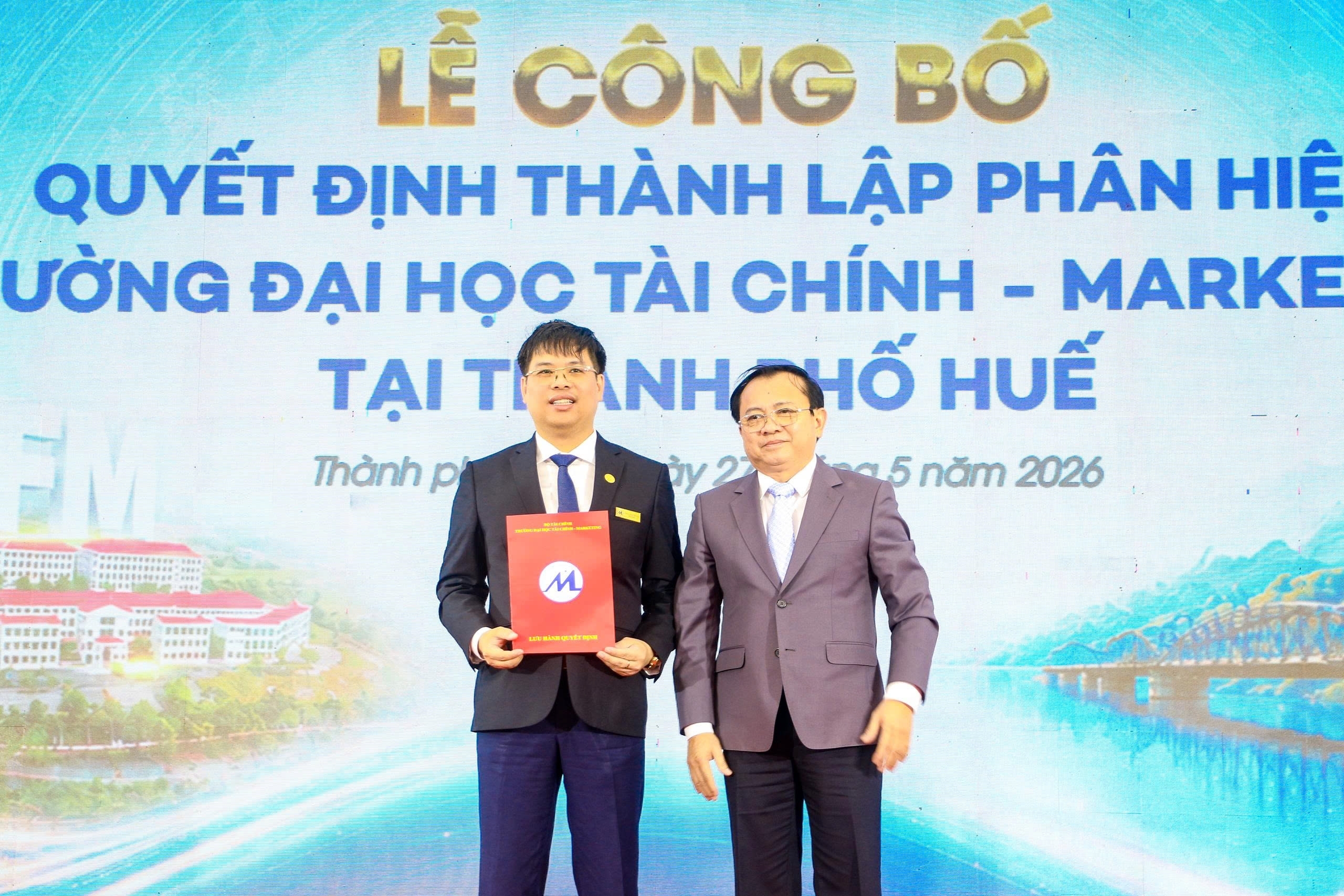 Thành lập phân hiệu Trường Đại học Tài chính - Marketing tại Thành phố Huế