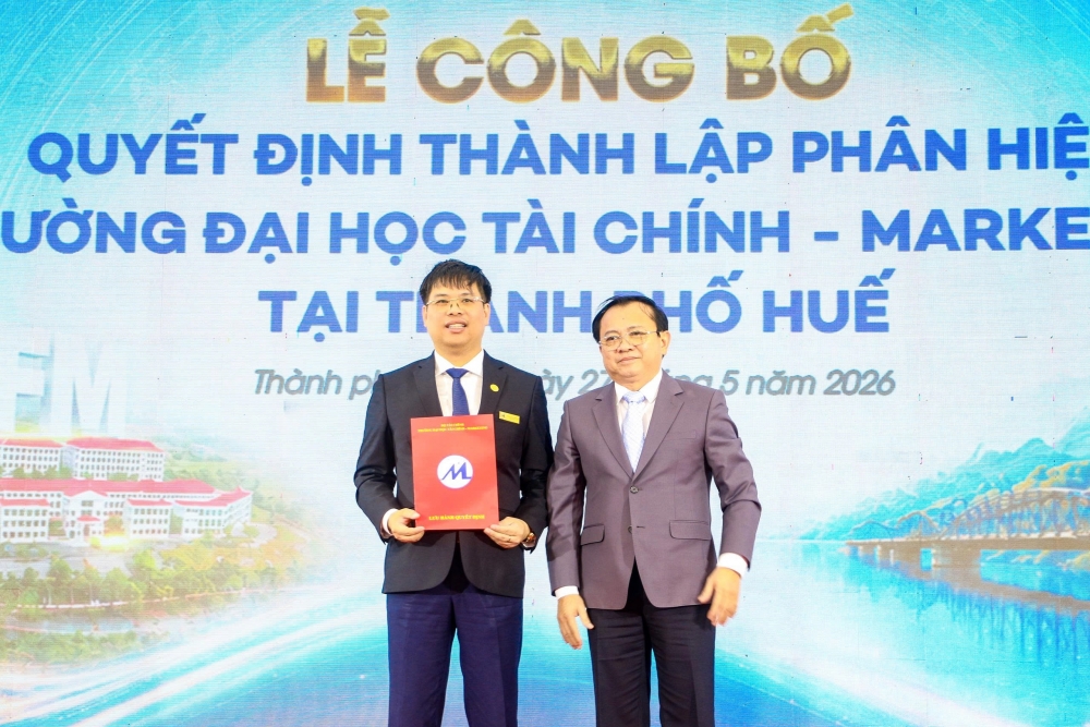 Thành lập phân hiệu Trường Đại học Tài chính - Marketing tại Thành phố Huế Thành lập phân hiệu Trường Đại học Tài chính - Marketing tại Thành phố Huế