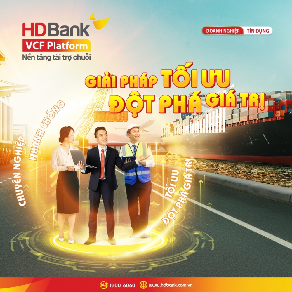 HDBank đẩy mạnh tài trợ theo chuỗi: Tín chấp lên đến 5 tỷ và tỷ lệ tài trợ đến 100%