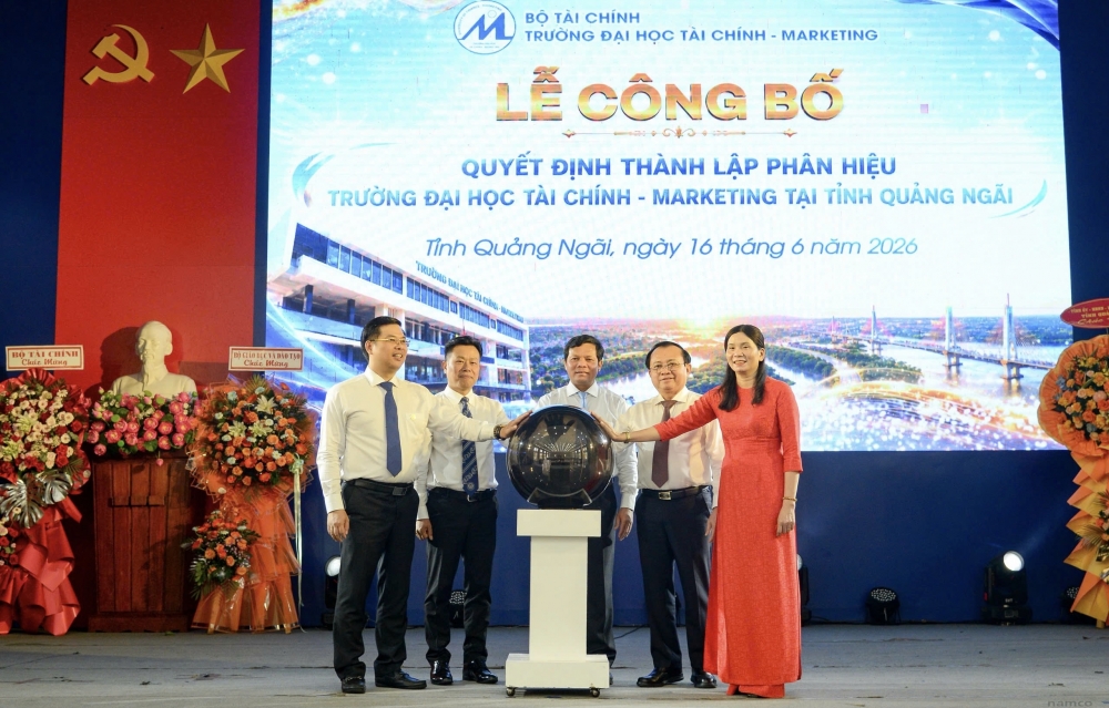 Trường Đại học Tài chính - Marketing thành lập phân hiệu tại tỉnh Quảng Ngãi