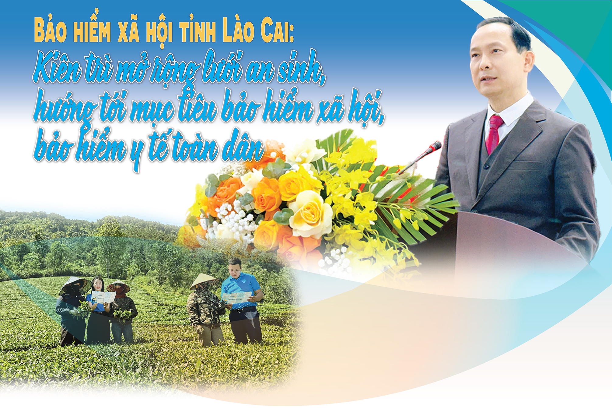 EMAGAZINE: Bảo hiểm xã hội tỉnh Lào Cai: Kiên trì mở rộng lưới an sinh, hướng tới mục tiêu bảo hiểm xã hội, bảo hiểm y tế toàn dân