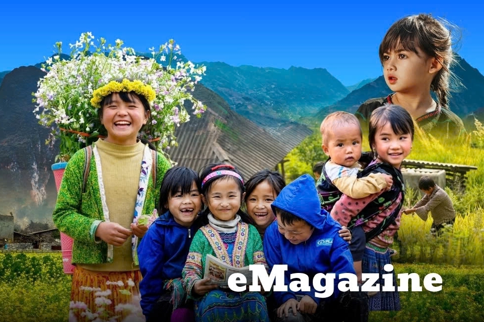 EMAGAZINE: Đầu tư cho trẻ em vùng cao - Nền tảng của giảm nghèo bền vững