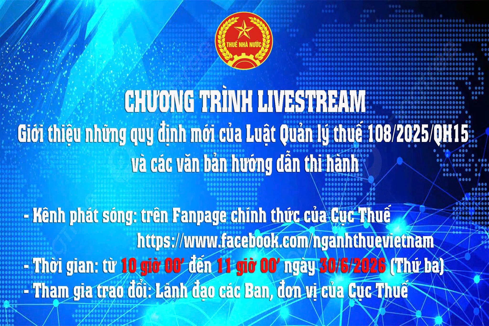 Cập nhật những quy định mới của Luật Quản lý thuế 108/2025/QH15 qua Livestream trực tuyến