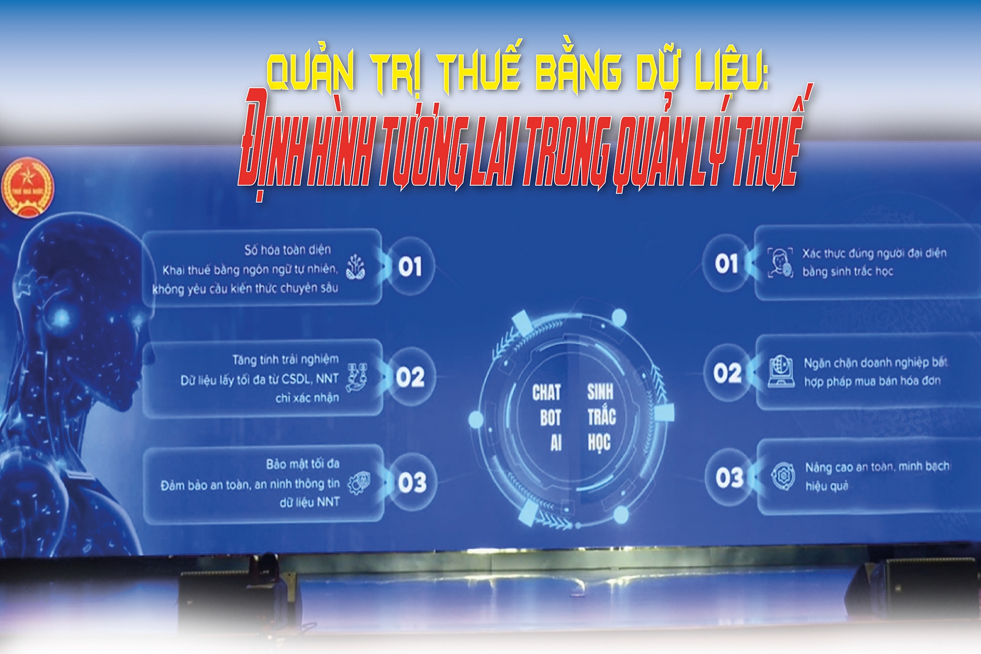 EMAGAZINE: Quản trị thuế bằng dữ liệu - Định hình tương lai trong quản lý thuế