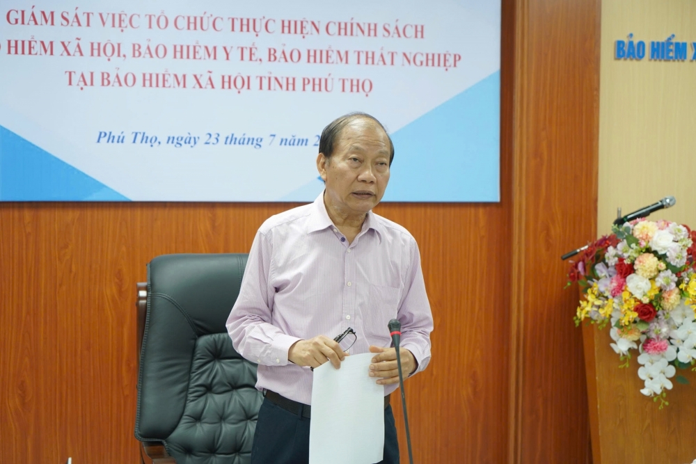 Giám sát thực hiện chính sách, pháp luật về bảo hiểm xã hội tại Phú Thọ