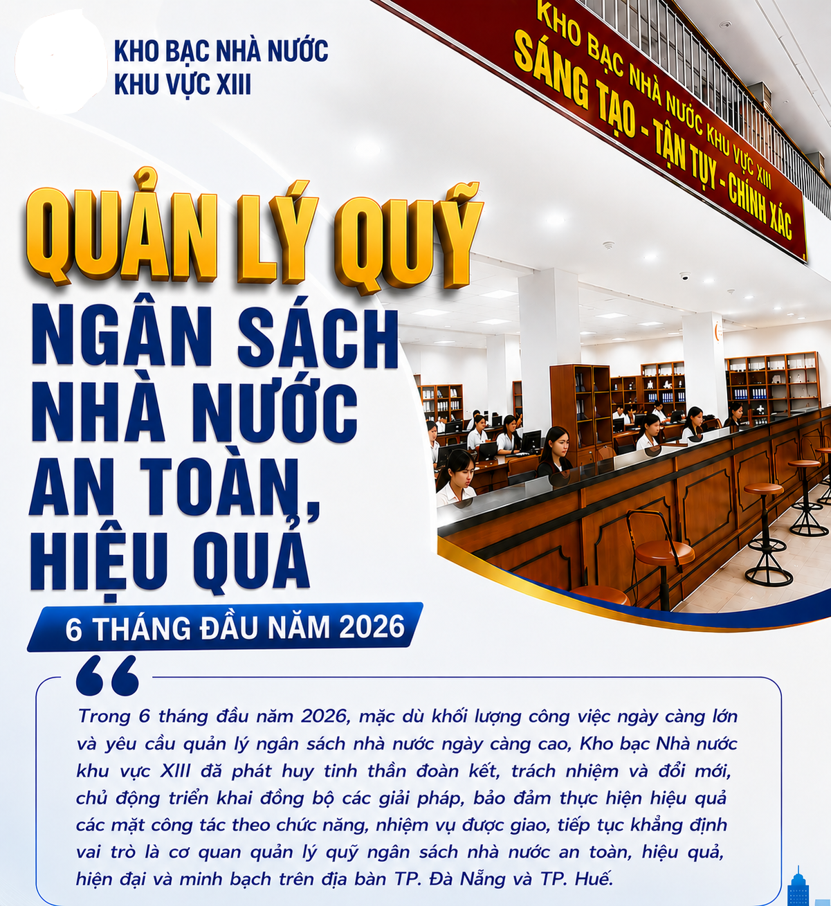 INFOGRAPHIC: Kho bạc Nhà nước khu vực XIII quản lý quỹ ngân sách nhà nước an toàn, hiệu quả INFOGRAPHIC: Kho bạc Nhà nước khu vực XIII quản lý quỹ ngân sách nhà nước an toàn, hiệu quả