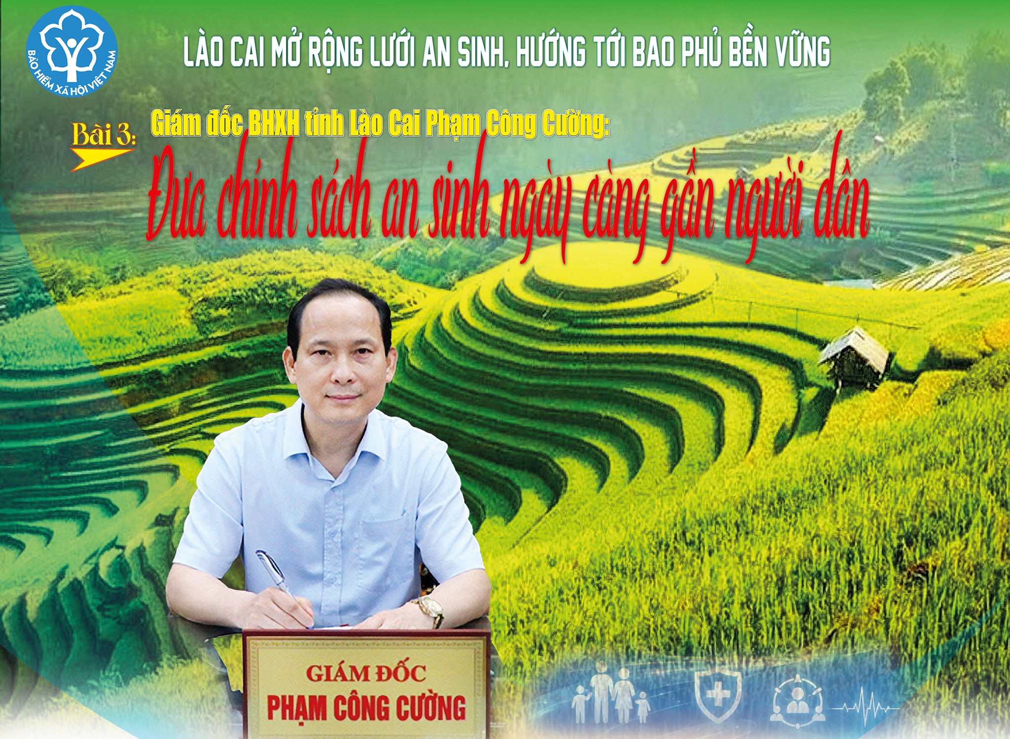 Bài 3: Đưa chính sách an sinh ngày càng gần người dân