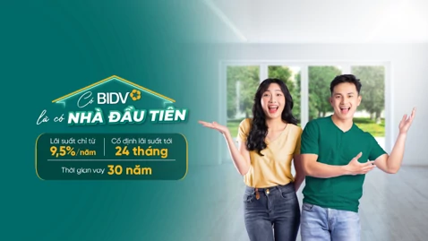 BIDV triển khai gói vay ưu đãi tiếp sức nhu cầu an cư đích thực BIDV triển khai gói vay ưu đãi tiếp sức nhu cầu an cư đích thực