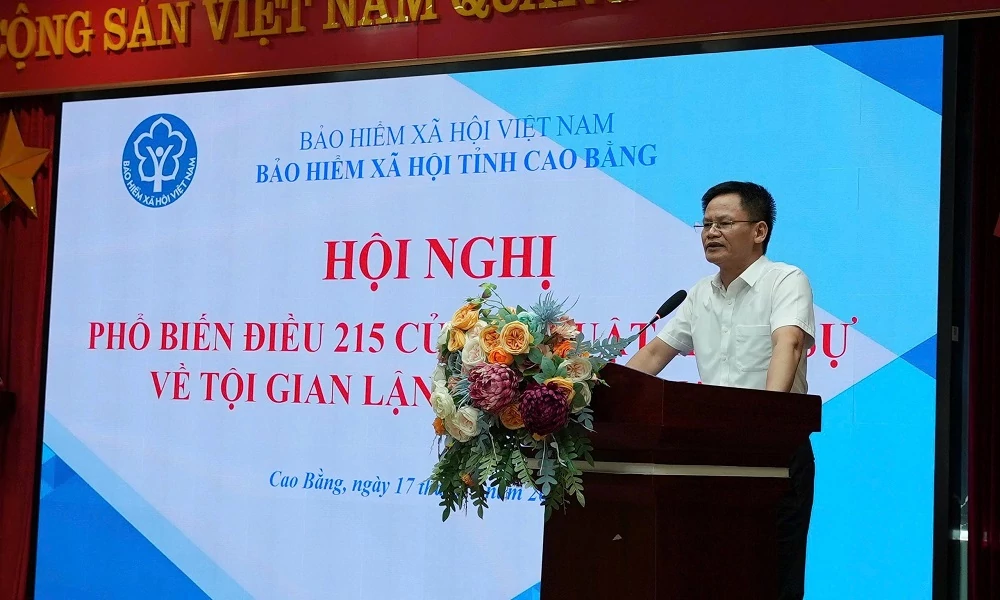 Cao Bằng: Tuyên truyền sâu, rộng quy định về tội gian lận bảo hiểm y tế