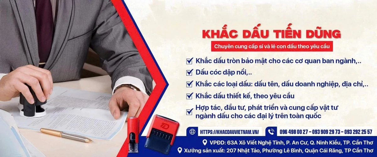 Khắc dấu Tiến Dũng - Uy tín tạo niềm tin