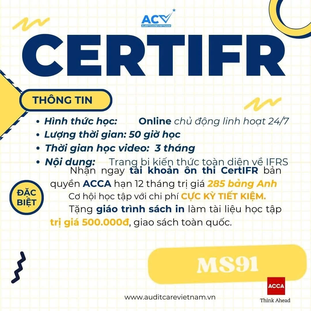 CertIFR ACCA – Cơ hội học và thi chứng chỉ Báo cáo tài chính quốc tế bằng tiếng Việt với chi phí ưu đãi CertIFR ACCA – Cơ hội học và thi chứng chỉ Báo cáo tài chính quốc tế bằng tiếng Việt với chi phí ưu đãi