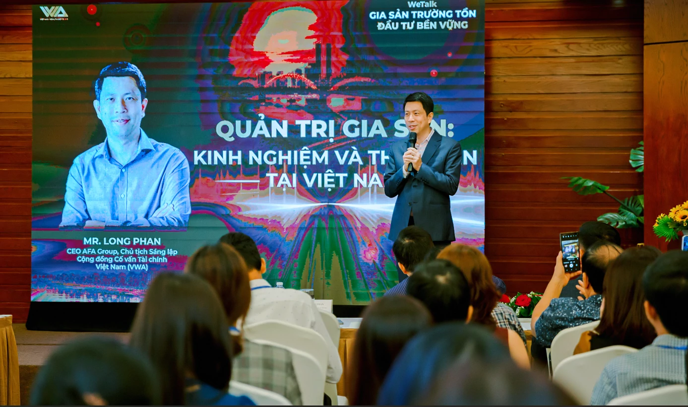 Quản trị gia sản: Không chỉ giữ tài sản, mà còn giữ giá trị qua nhiều thế hệ