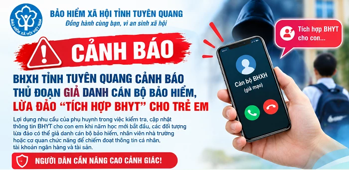 Tuyên Quang cảnh báo giả mạo cán bộ bảo hiểm xã hội, lừa đảo “tích hợp bảo hiểm y tế”
