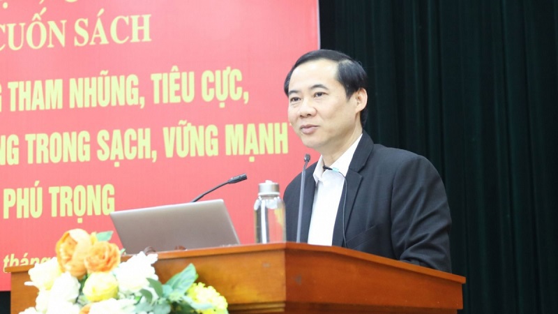 Phó Trưởng Ban Nội chính Trung ương Nguyễn Thái Học giới thiệu nội dung Cuốn sách của Tổng Bí thư Nguyễn Phú Trọng.