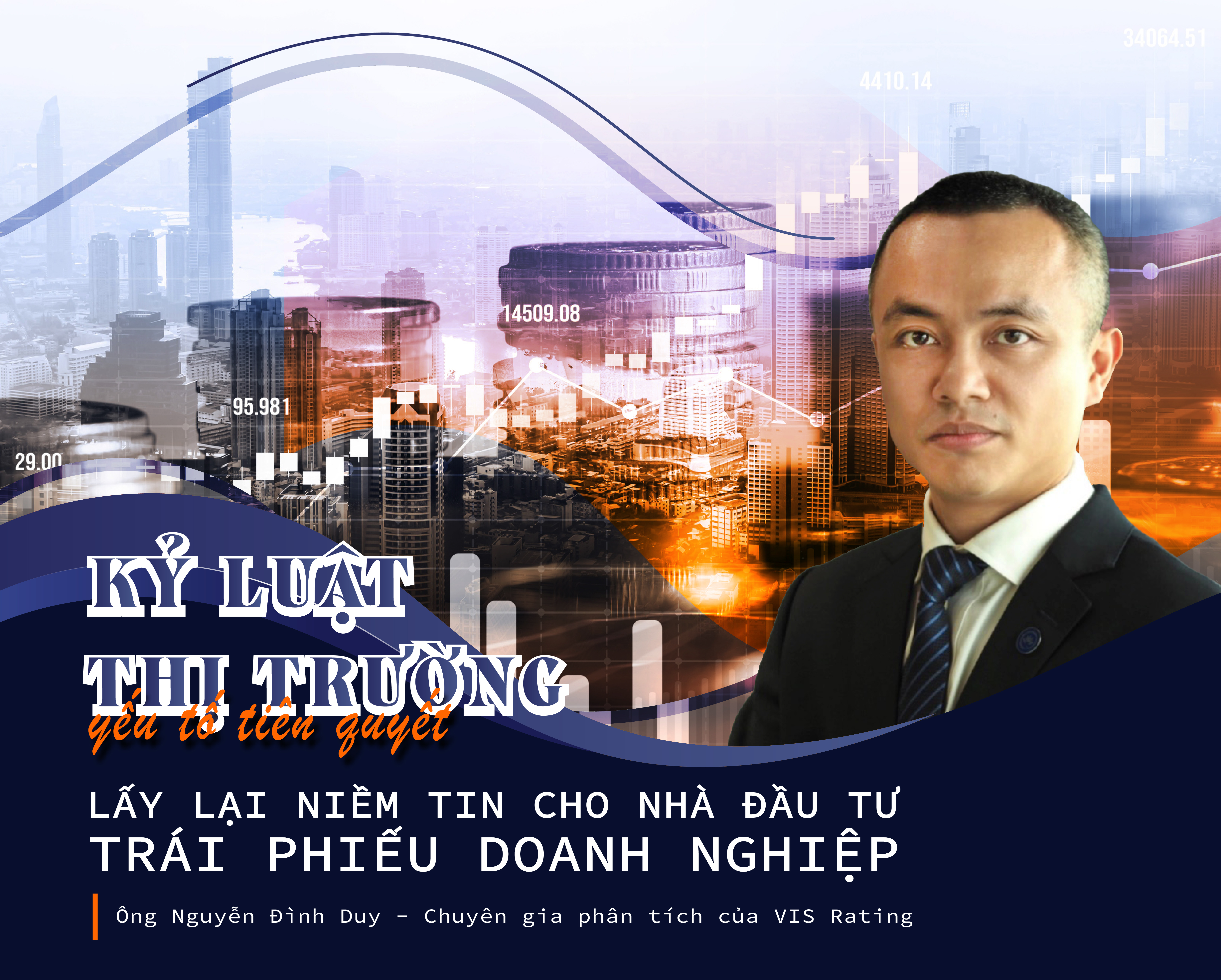 Kỷ luật thị trường - Yếu tố tiên quyết lấy lại niềm tin cho nhà đầu tư trái phiếu doanh nghiệp - Ảnh 1