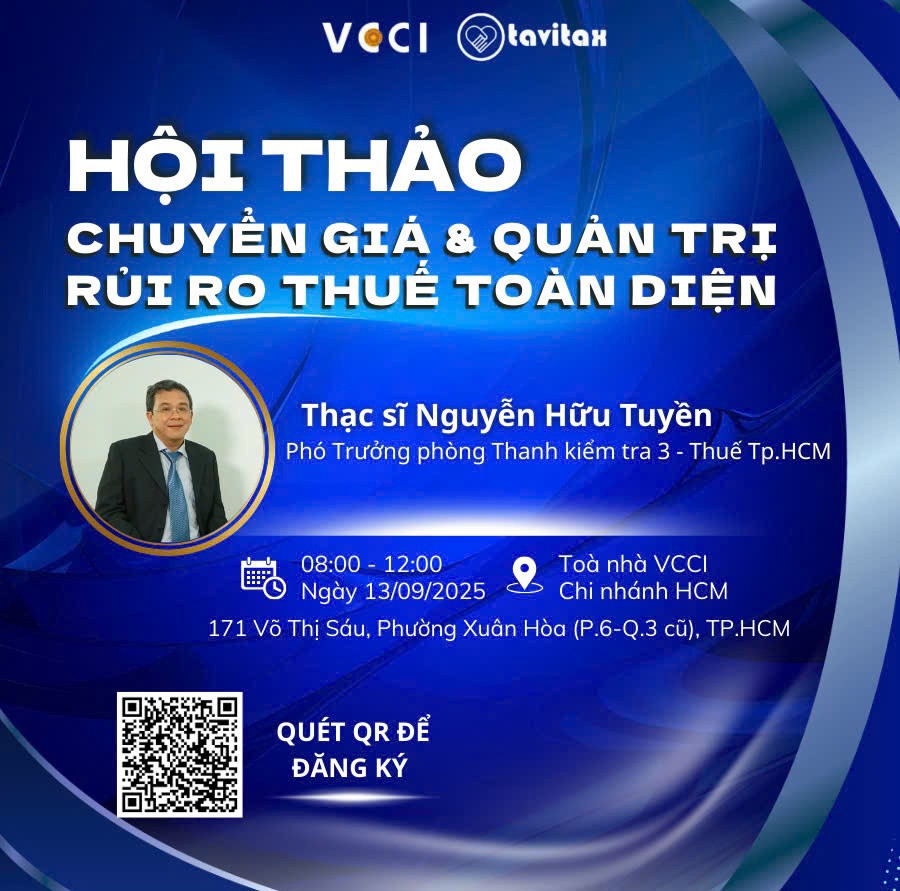 Hội thảo với chủ đề chuyển giá và quản trị rủi ro thuế toàn diện sẽ diễn ra vào ngày 13/9/2025. Ảnh: Nguyên Phạm