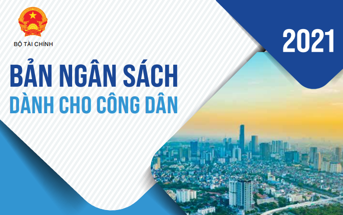 bao cao ngan sach danh cho cong dan ve du toan ngan sach nha nuoc nam 2021 trinh quoc hoi