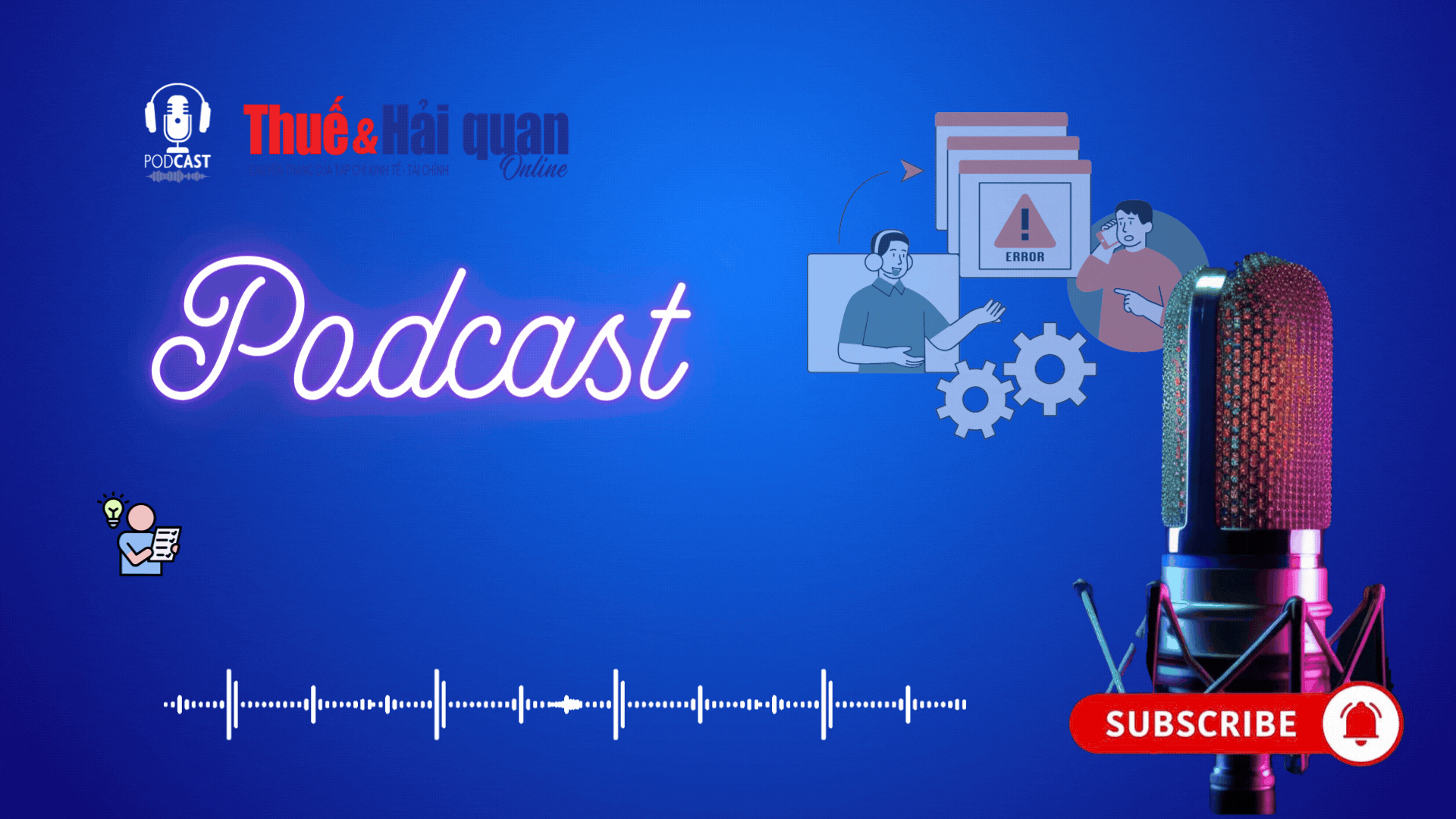 PODCAST: Những điều cần biết về quản lý rủi ro  trong kiểm tra tại trụ sở người nộp thuế