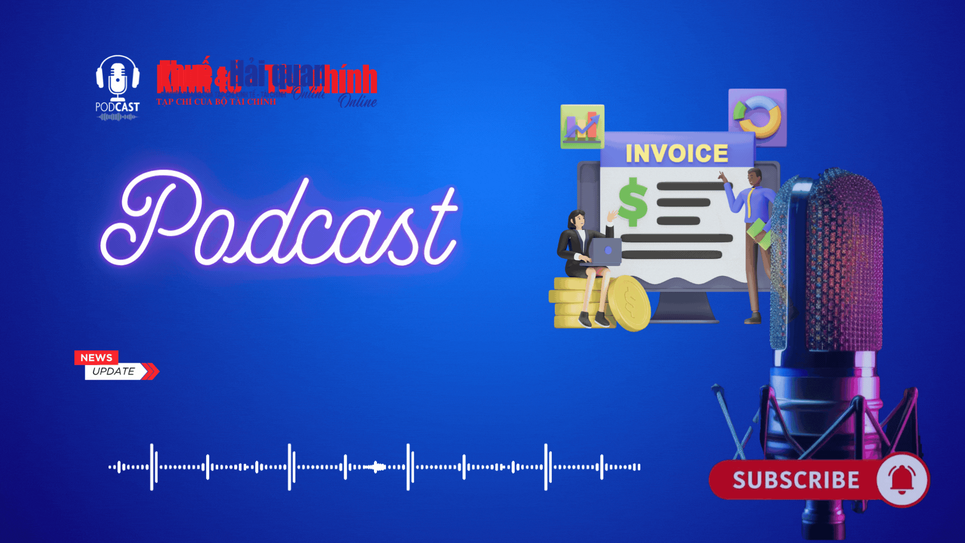 PODCAST: Bốn trường hợp được miễn phí dịch vụ sử dụng hóa đơn điện tử