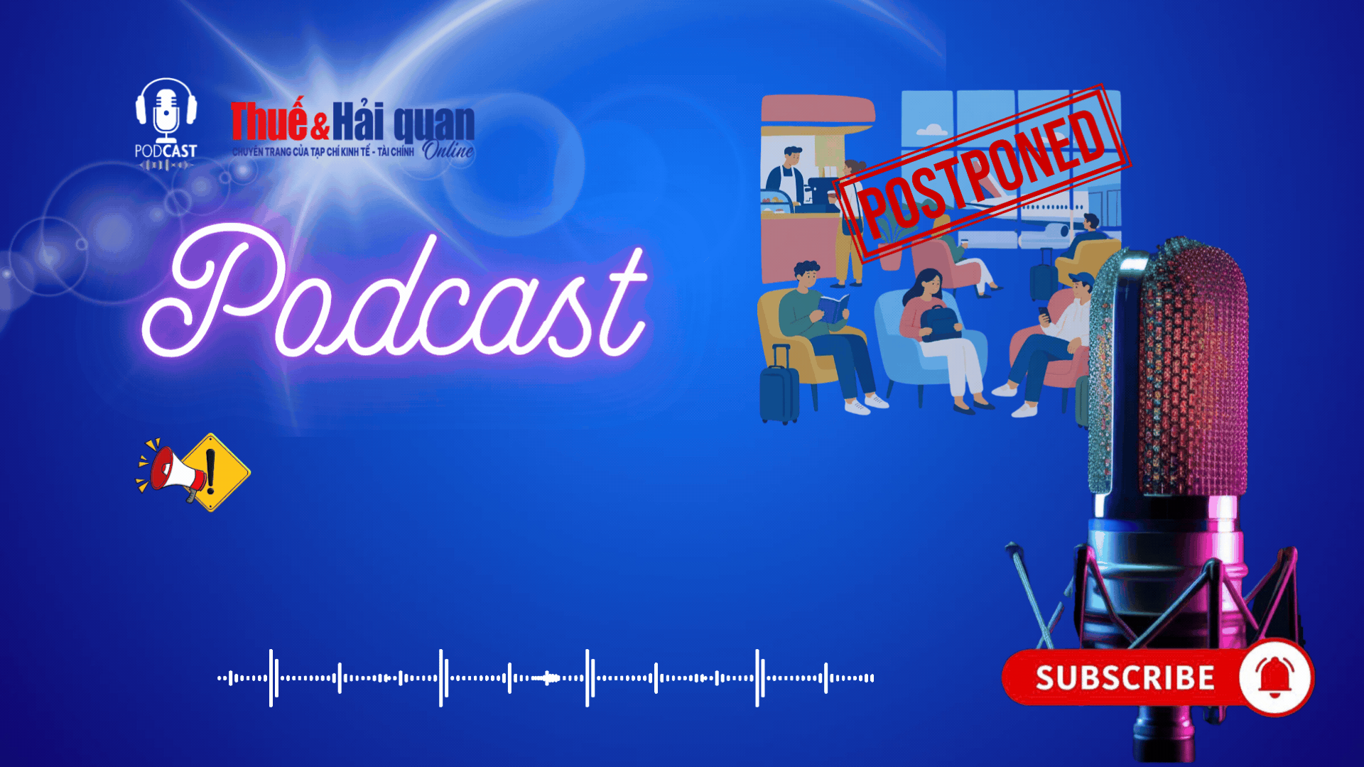 PODCAST: Tạm hoãn xuất cảnh với người nộp thuế không hoạt động tại địa chỉ đăng ký