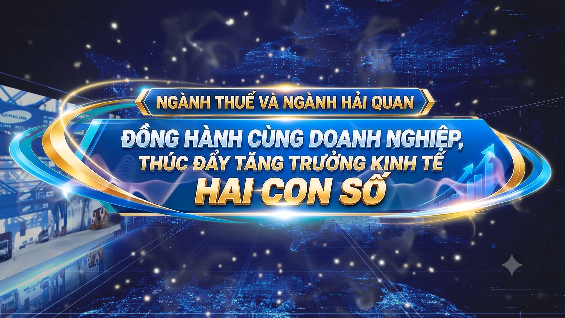 VIDEO: Ngành Thuế và ngành Hải quan đồng hành cùng doanh nghiệp, thúc đẩy tăng trưởng kinh tế hai con số